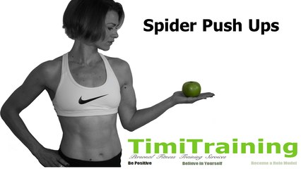 Spider Push Ups | TimiTraining