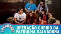 Operação Cupido da Patrulha Salvadora