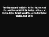 Read Antidepressants and Labor Market Outcomes of Persons Living with HIV: An Analysis of Users