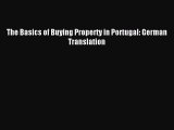 [PDF] The Basics of Buying Property in Portugal: German Translation Read Full Ebook