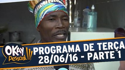 Okay Pessoal!!! 28.06.16 - Terça - Parte 1