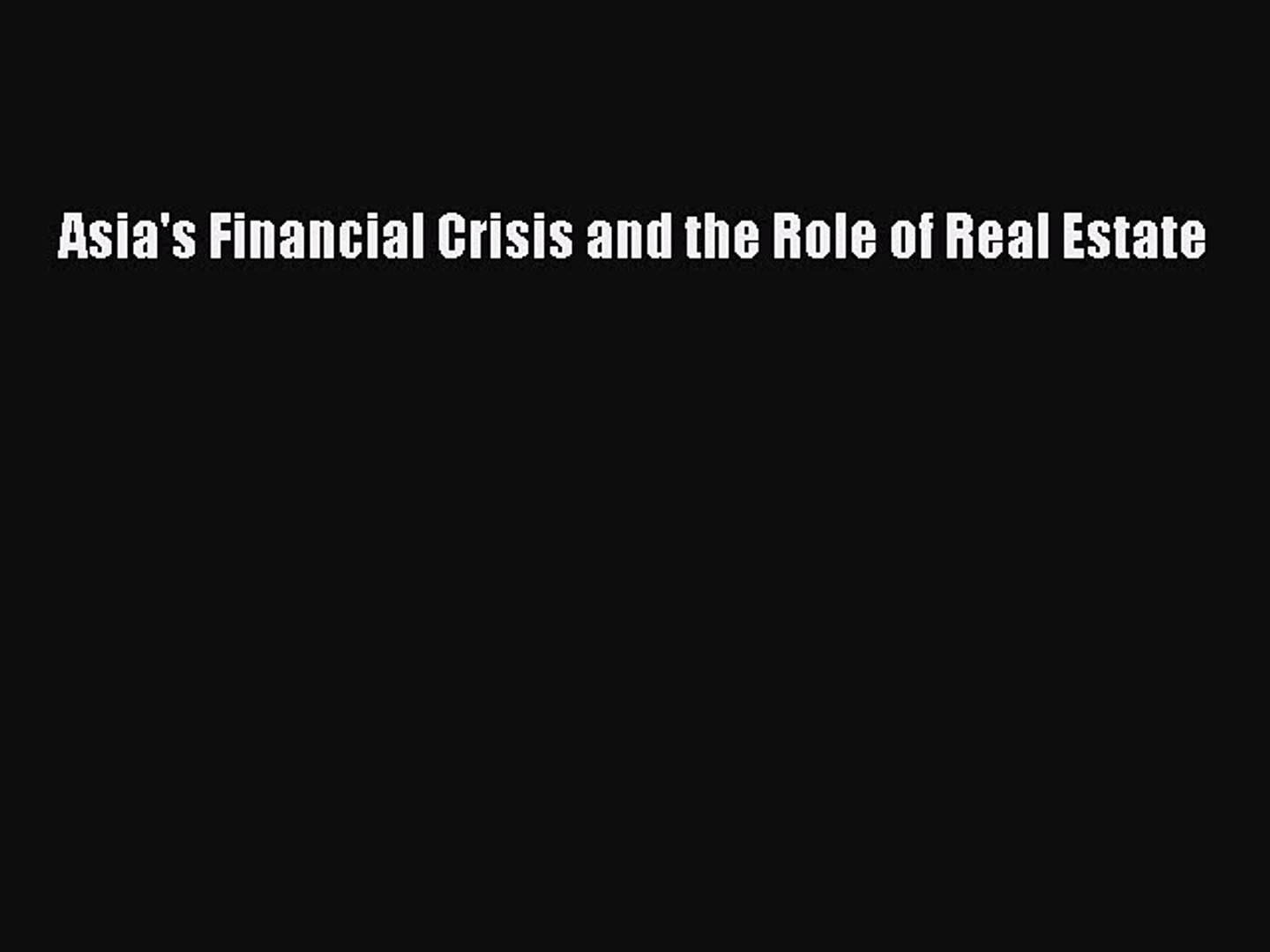 送料無料 新品 Asia S Financial Crisis And The Role Of Real Estate その他