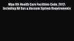 Read Nfpa 99: Health Care Facilities Code 2012: Including All Gas & Vacuum System Requirements