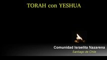 Bereshit 1. Comentario de la Torah. Yeshua el mesías. Comunidad Israelita Nazarena. Chile