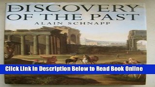 Read The Discovery of the Past: The Origins of Archaeology  Ebook Free