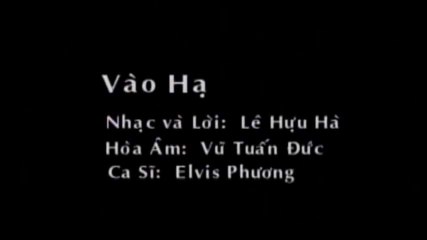 Karaoke Vào Hạ - Elvis Phương