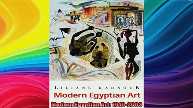Free Full PDF Downlaod Modern Egyptian Art 19102003 Full Free