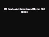 Download CRC Handbook of Chemistry and Physics 90th Edition PDF Online