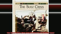 DOWNLOAD FREE Ebooks  The Suez Crisis War and Conflict in the Middle East Full Free