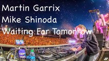 Martin Garrix & Mike Shinoda - Waiting for tomorrow (Full clean Original Mix)