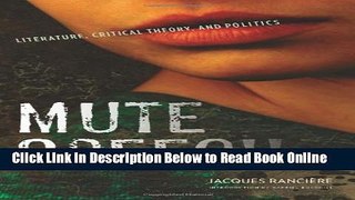 Read Mute Speech: Literature, Critical Theory, and Politics (New Directions in Critical Theory)
