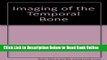 Read Imaging of the Temporal Bone  Ebook Free