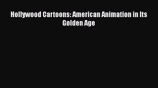 [PDF] Hollywood Cartoons: American Animation in Its Golden Age [Download] Full Ebook