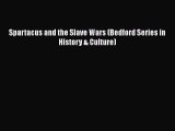 Read Books Spartacus and the Slave Wars (Bedford Series in History & Culture) ebook textbooks