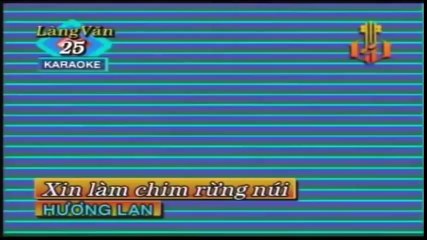 Karaoke Xin Làm Chim Rừng Núi - Hương Lan