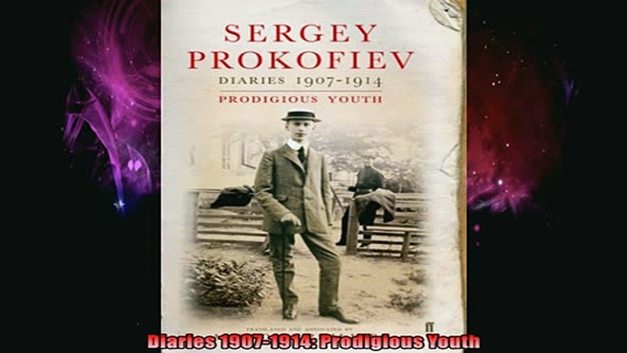 READ book  Diaries 19071914 Prodigious Youth Full Free