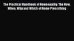 Read The Practical Handbook of Homeopathy: The How When Why and Which of Home Prescribing Ebook