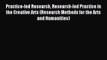 [PDF] Practice-led Research Research-led Practice in the Creative Arts (Research Methods for