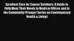 Read Excellent Care for Cancer Survivors: A Guide to Fully Meet Their Needs in Medical Offices