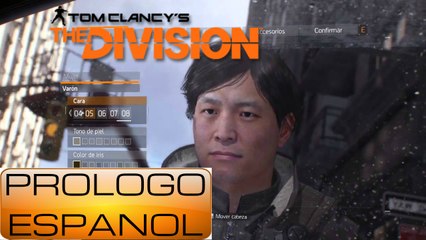 Tom Clancy's The Division Gameplay Español Latino | Prólogo Creando Personaje
