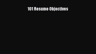 Read Book 101 Resume Objectives ebook textbooks
