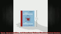 READ book  Race Incarceration and American Values Boston Review Books Full EBook