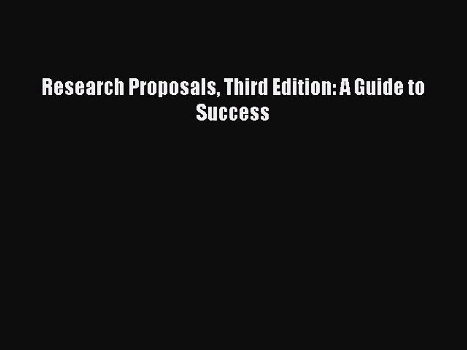 Download Research Proposals Third Edition: A Guide to Success Ebook Free