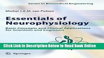 Read Essentials of Neurophysiology: Basic Concepts and Clinical Applications for Scientists and