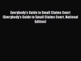 Read Book Everybody's Guide to Small Claims Court (Everybody's Guide to Small Claims Court.