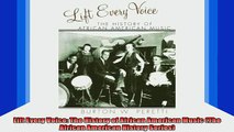 DOWNLOAD FREE Ebooks  Lift Every Voice The History of African American Music The African American Hi