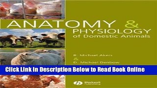 Read By R. Michael Akers - Anatomy and Physiology of Domestic Animals: 1st (first) Edition  PDF