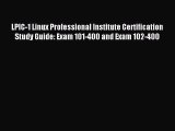 Read LPIC-1 Linux Professional Institute Certification Study Guide: Exam 101-400 and Exam 102-400