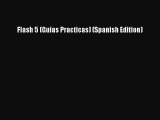 [PDF] Flash 5 (Guias Practicas) (Spanish Edition) [Read] Online