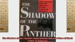 Free Full PDF Downlaod  The Shadow of the Panther Huey Newton and the Price of Black Power in America Full EBook