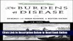 Read The Burdens of Disease: Epidemics and Human Response in Western History  PDF Free