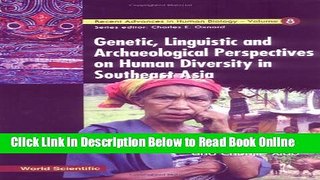 Read Genetic Linguistic Archaeological Perspectives on Human Diversity in Southeast Asia  Ebook Free