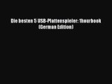 Read Die besten 5 USB-Plattenspieler: 1hourbook (German Edition) PDF Online