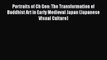 [PDF] Portraits of Ch Gen: The Transformation of Buddhist Art in Early Medieval Japan (Japanese