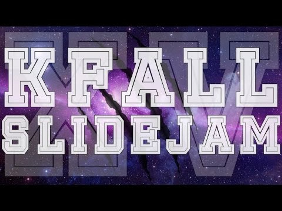 Kfall Slide Jam XV - clydeTUBE