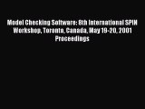 Read Model Checking Software: 8th International SPIN Workshop Toronto Canada May 19-20 2001