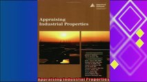 there is  Appraising Industrial Properties