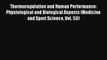 Read Thermoregulation and Human Performance: Physiological and Biological Aspects (Medicine