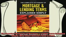 different   The Complete Dictionary of Mortgage  Lending Terms Explained Simply What Smart Investors