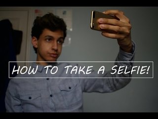 How to take a selfie!