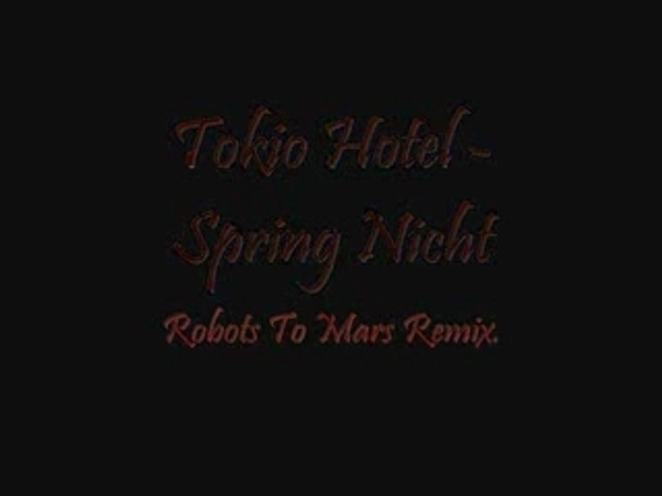 Tokio Hotel Remix Spring Nicht