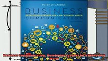 different   Business Communication  Developing Leaders for a Networked World