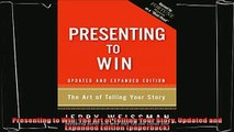 behold  Presenting to Win The Art of Telling Your Story Updated and Expanded Edition paperback