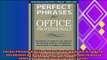 different   Perfect Phrases for Office Professionals Hundreds of readytouse phrases for getting
