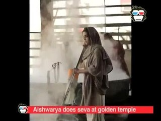 VIDEO: Aishwarya does 'seva' and joins 'langer' at golden temple in Amritsar