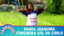 Maria Joaquina comemora gol do Cirilo